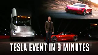 Tesla Semi truck and Roadster event in 9 minutes