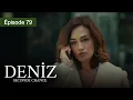 Lagu Deniz S2 - EP 79  - L’espoir d’une vie brisée - Série en français - HD