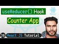 Counter with useReducer Hook in React React JS Tutorial