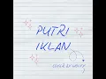 Download Lagu Putri Iklan - ST 12 (Remake by Fajar Noor X Eka Gustiwana) Cover by wolfy
