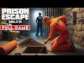 PRISON ESCAPE SIMULATOR Walkthrough Gameplay Full Game 1080P 60FPS No Commentary