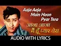 Download Lagu Aaja Aaja Main Hoon Pyar Tera with lyrics| आजा आजा में हूँ प्यार तेरा | Mohammoad Rafi \u0026 Asha Bhosle