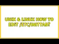 Unix Linux How to edit 3 Solutions