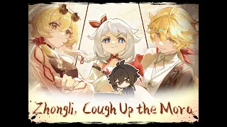 【Genshin HoYoFair】Zhongli, Cough Up the Mora