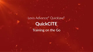 QuickCITE - Lexis Advance Quicklaw