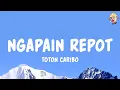 Download Lagu Toton Caribo - Ngapain Repot (Lyrics)