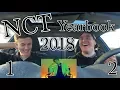 NCT 2018 Yearbook #1 and #2 REACTION [Teaching Bryson ALL the Members]