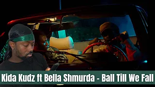 kida kudz ft bella shmurda ball till we fall reaction 