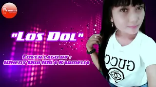 Download DJ LOSS DOLL REMIX - VOCAL Wheny Dwi Mila Karmelia MP3