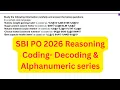 SBI PO Mains 2026 Reasoning Coding - Decoding Alphanumeric series