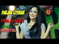 Fira Azahra(Ratu PKK)-Dalan Liyane-Terbaru 2020