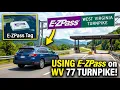 Using the E-ZPass Toll System on the West Virginia Turnpike