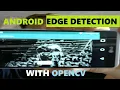 OpenCV Edge Detection in Android Studio Creating Buttons Android Deep Learning with OpenCV