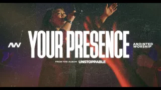 your presence anointed worship ft maria flores unstoppable album