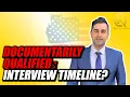 Documentarily Qualified How Long Until I Get An Interview