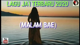 Download Lagu Jai-Malam Bae(Official Musik Video) MP3