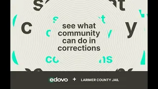 Larimer County Trailer See What Community Can Do in Corrections