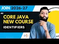 Core Java 2026 27 Identifiers in Java CodeHunt Saif Sir