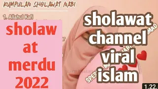 Download SHOLAWAT ALLAHUL KAHFI 2022 penyejuk hati penenang pikiran MP3