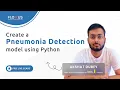 LIVE CREATE A PNEUMONIA DETECTION MODEL Learning CNN techniques FLOXUS