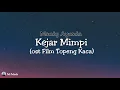 Download Lagu Maudy Ayunda - kejar mimpi (Lirik)
