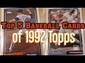 Top 5 Baseball Cards of 1992 Topps