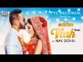 Download Lagu Viah (Full Song) | Nav Sidhu Ft. Taj Sidhu | PTC Records | Latest Punjabi Song 2018