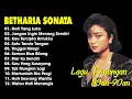 Lagu Betharia Sonata| Lagu Lawas Terbaik | Lagu Pop Nostalgia 80an - 90an | Lagu Kenangan