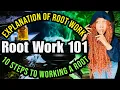 Lagu Hoodoo Root Work EXPLAINED: Root Work Meaning, Who Can Practice Root Work, \u0026 10 Steps to Work Root