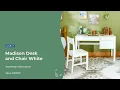 Guidecraft Madison Desk and Chair White Assembly Instruction