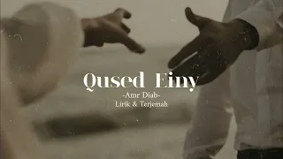 Download Lagu Arab Qused Einy || Amr Diab || Lirik \u0026 Terjemah MP3