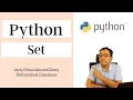 Sets in Python with Set Operations like union and intersection - Python set discard vs remove