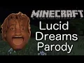 Download Lagu Juice Wrld - Lucid Dreams (MINECRAFT PARODY) ft. Galaxy Goats