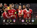 Download Lagu Liverpool 3-2 Atlético Mar kale iyo baxsad Bayern 3-1 Chelsea wiilasha Blue oo waa lagu baashaalay