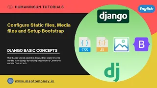 Configure Static files Media files Setup Bootstrap Django-Basic Beginner English Tutorial