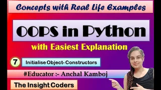 OOPs concepts in Python Constructor Initialize Objects Lecture 7 Hindi