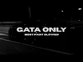 Lagu FloyyMenor, Cris MJ - Gata Only (Best Part Slowed)