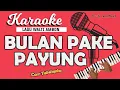 Download Lagu Karaoke BULAN PAKE PAYUNG - Corr Tetelepta // Music By Lanno Mbauth