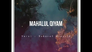 Download MERDUNYA MAHALUL QIYAM VERSI SUKAROL MUNSYID MP3