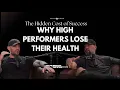 Ep The Hidden Cost of Success Why High Performers Lose Their Health