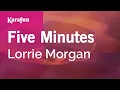 Download Lagu Karaoke Five Minutes - Lorrie Morgan *
