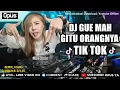 Download Lagu DJ GUE MAH GITU ORANGNYA