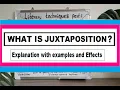 WHAT IS JUXTAPOSITION Literary Techniques - An Explanation with Examples and Effects