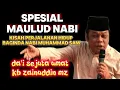 Download Lagu Spesial Maulid Nabi Kisah Perjalanan Nabi Muhammad SAW | kh zainudin mz