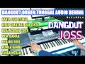 Download Lagu DANGDUT ORGEN TUNGGAL AUDIO BENING TERBARU PALING JOSS UNTUK DI DENGERIN
