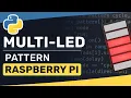 My Multi-LED Display Created With Raspberry Pi Python