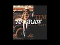 I Like It, I Love It - Tim McGraw