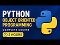 Python Object Oriented Programming OOP - For Beginners