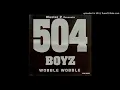 504 Boyz - Wobble Wobble (Clean)