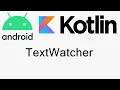 Android Studio - TextWatcher